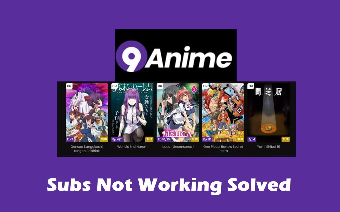subs not showing 9anime